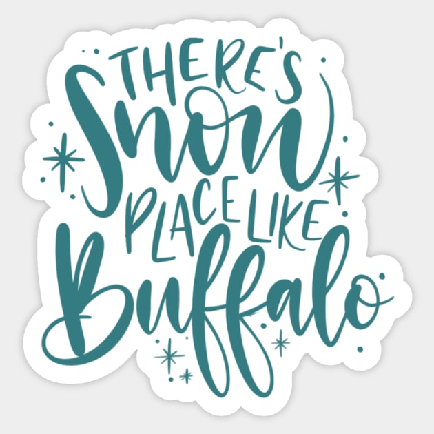 Snow place like Buffalo Sticker by The Letters mdn